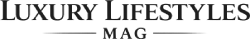 Luxury Lifestyles Magazine